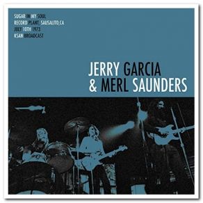 Download track Georgia On My Mind (Live) (Remastered) Jerry Garcia, Merl Saunders