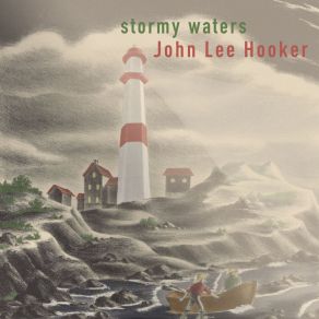Download track I Rowed A Little Boat John Lee Hooker