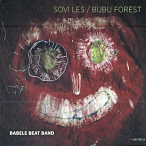 Download track Sovi Les 2 - Bubu Forest 2 Babele Beat BandDominika Debnarova