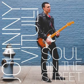 Download track Soul On The Street Johnny Vitulli