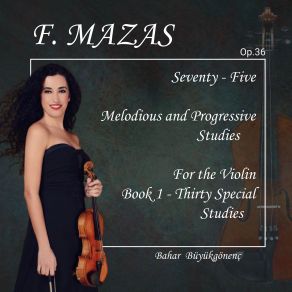 Download track Seventy-Five Studies, Op. 36: No. 11, Allegro Non Troppo Bahar Büyükgönenç