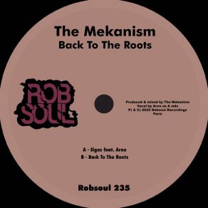 Download track Back To The Roots The Mekanism