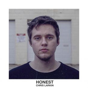 Download track Honest Chris Larkin