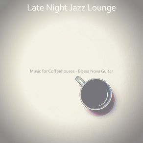 Download track Tasteful Moods For Organic Coffee Bars Jazz Lounge