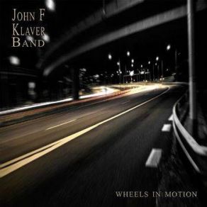 Download track I Told Ya John F Klaver Band