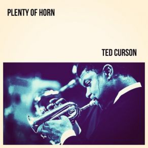 Download track Dem's Blues Ted Curson