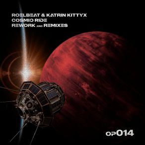 Download track Cosmic Ride (DJ Ruby Radio Edit) Katrin KittyxDJ Ruby