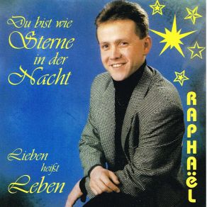 Download track Lieben Heißt Leben Raphael