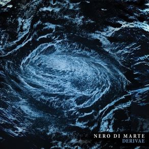 Download track Those Who Leave Nero Di Marte