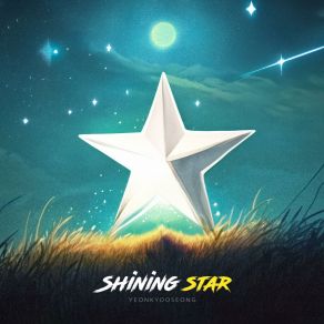 Download track Shining Star (Instrumental) Yeon Kyoo Seong