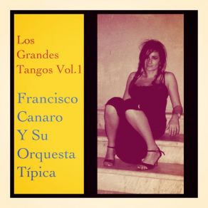 Download track Ronda Del Querer Francisco CanaroCarlos Galán