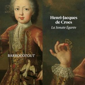 Download track 1. Sonata I - Allegro Henri-Jacques De Croes