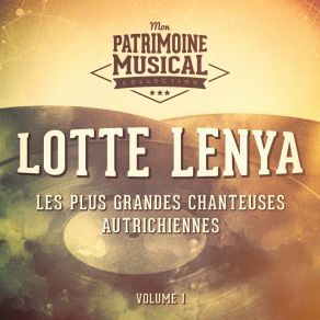 Download track Wie Man Sich Bettet Lotte Lenya