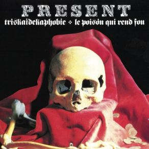 Download track Le Poison Qui Rend Fou, Part 2: Didi, Dans Ta Chambre! The Present