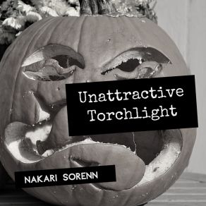 Download track Unattractive Torchlight Nakari Sorenn