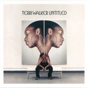 Download track Guess You Didnt Love Me Terri WalkerMos Def