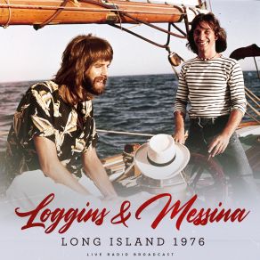 Download track You Need A Man / Wonderful World (Live) Loggins And MessinaLoggins