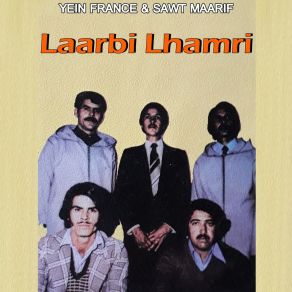 Download track Lgit Zin Laarbi Lhamri