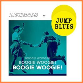 Download track Saturday Night Boogie Woogie Man Jimmy Liggins