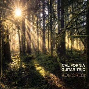 Download track Wonderful Land California Guitar Trio