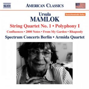 Download track Interview Between Ursula Mamlok And Frank Dodge Spectrum Concerts Berlin, Armida Quartet