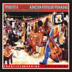 Download track La Maldición De Malinche / A Contratiempo (Carabelas De Colón) Francisco Barrios 