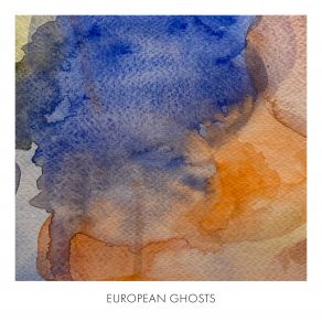 Download track A Note European Ghosts