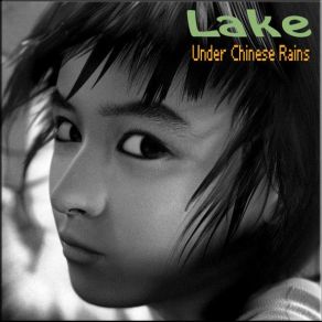 Download track Under Chinese Rains Lake & Palmer