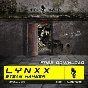 Download track Steam Hammer Lynxx