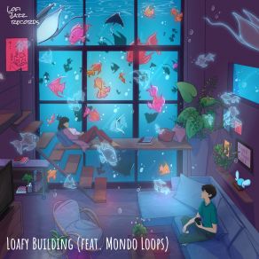 Download track Space Companion Loafy Building, Mondo Loops