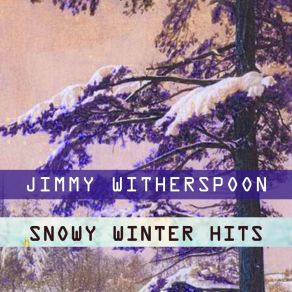 Download track Out Blues (For Big Joe) Jimmy Witherspoon