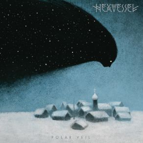 Download track Crepuscular Creatures Hexvessel