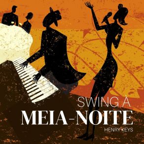 Download track Swing À Meia-Noite Henry Keys