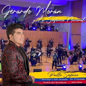 Download track Homenaje A Julio Jaramillo: Cinco Centavitos / Azabache / Nuestro Juramento La Sinfónica Nacional