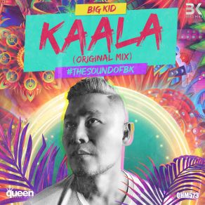 Download track Kaala (Radio-Edit) Big Kid