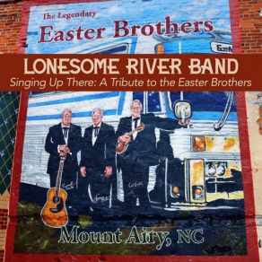 Download track I'm On The Last MIle Lonesome River Band