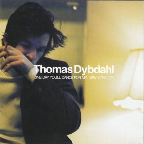 Download track If We Want It, It's Right Thomas Dybdahl