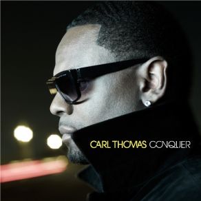 Download track The Night Is Yours Carl Thomas