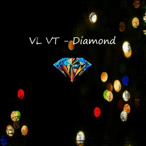 Download track Diamond Vl Vt