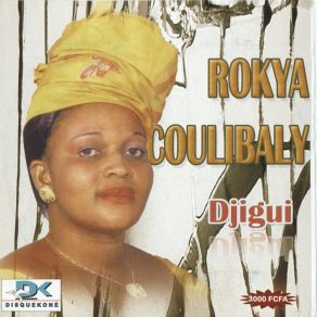 Download track Déliko Rokya Coulibaly