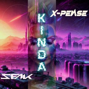 Download track Kinda (Radio Edit) X-Pense