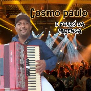 Download track Forró Do Cajueiro Cosmo Paulo