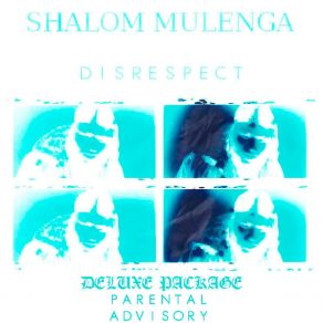 Download track DISRESPECT (CHETEY Remix) SHALOM MULENGACHETEY