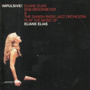 Download track Just Kiddin' Eliane Elias, Bob Brookmeyer