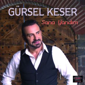 Download track Ah Sevdam Gürsel Keser