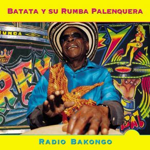 Download track La Vida Es Muy Bonita Batata Y Su Rumba Palenquera