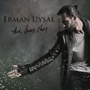 Download track Aşk Senin Adın Erman Uysal