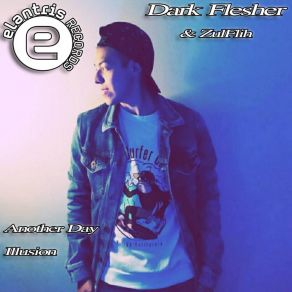 Download track Another Day Dark Flesher