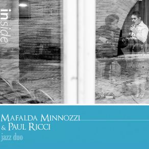 Download track There's A Small Hotel Mafalda Minnozzi, Paul Ricci