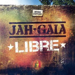 Download track Libre Jah Gaïa